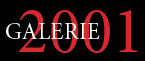 Galerie de 2001